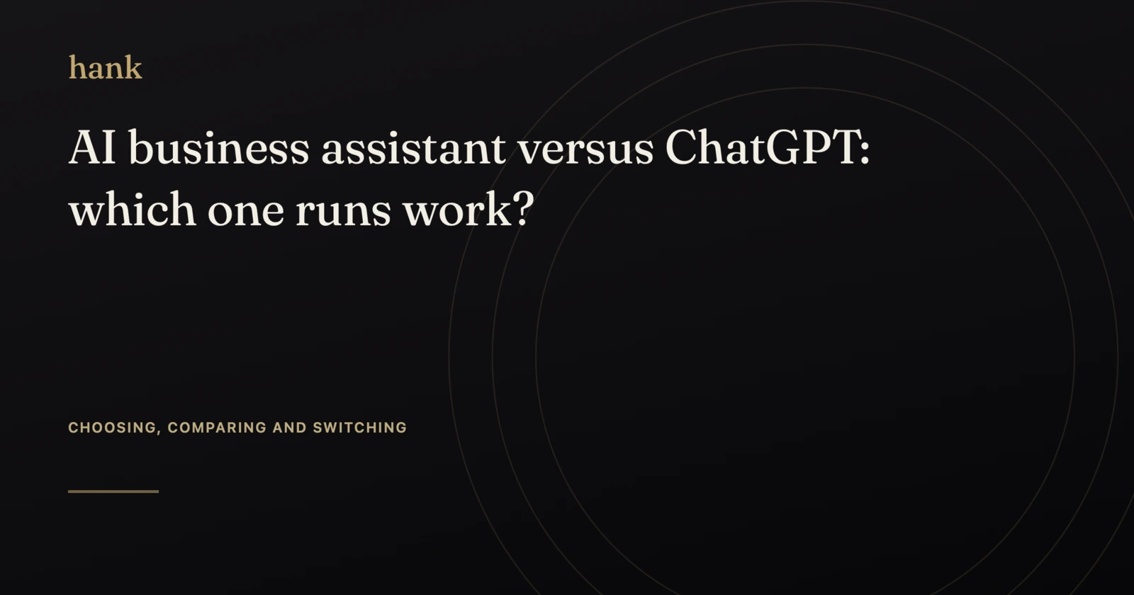 AI business assistant versus ChatGPT: which one runs work? — Digital Hank