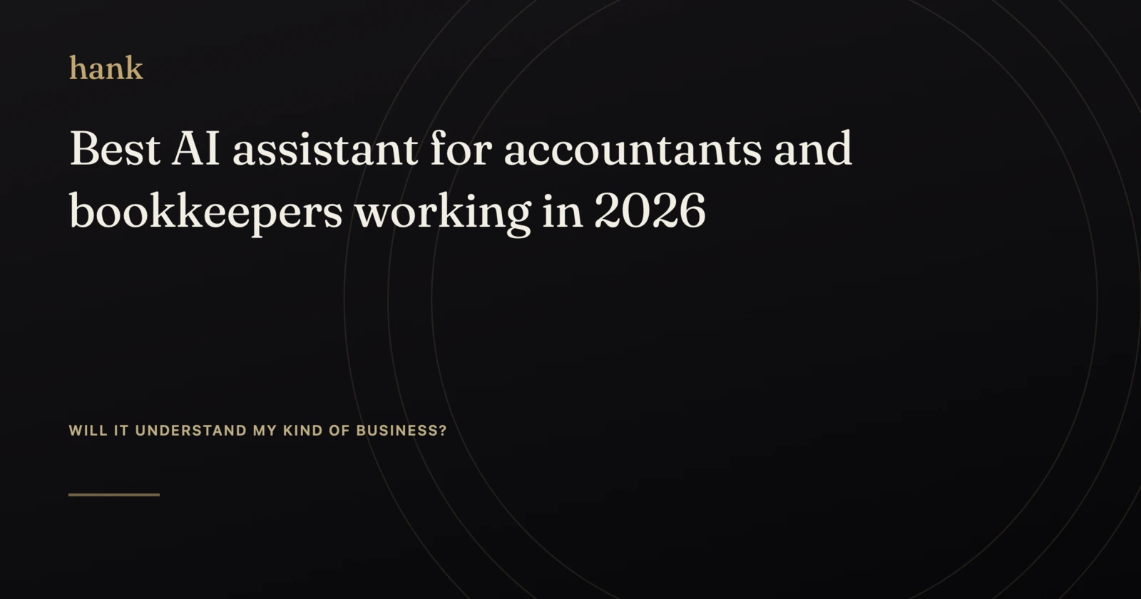 Best AI assistant for accountants and bookkeepers working in 2026 — Digital Hank