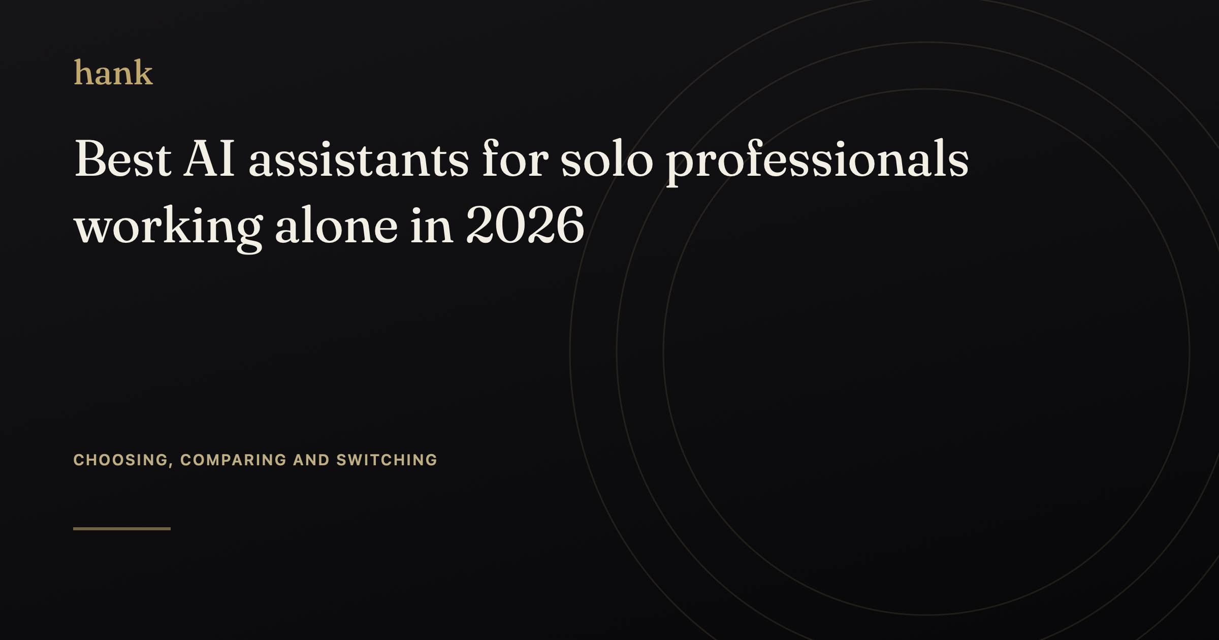 Best AI assistants for solo professionals working alone in 2026 — Digital Hank