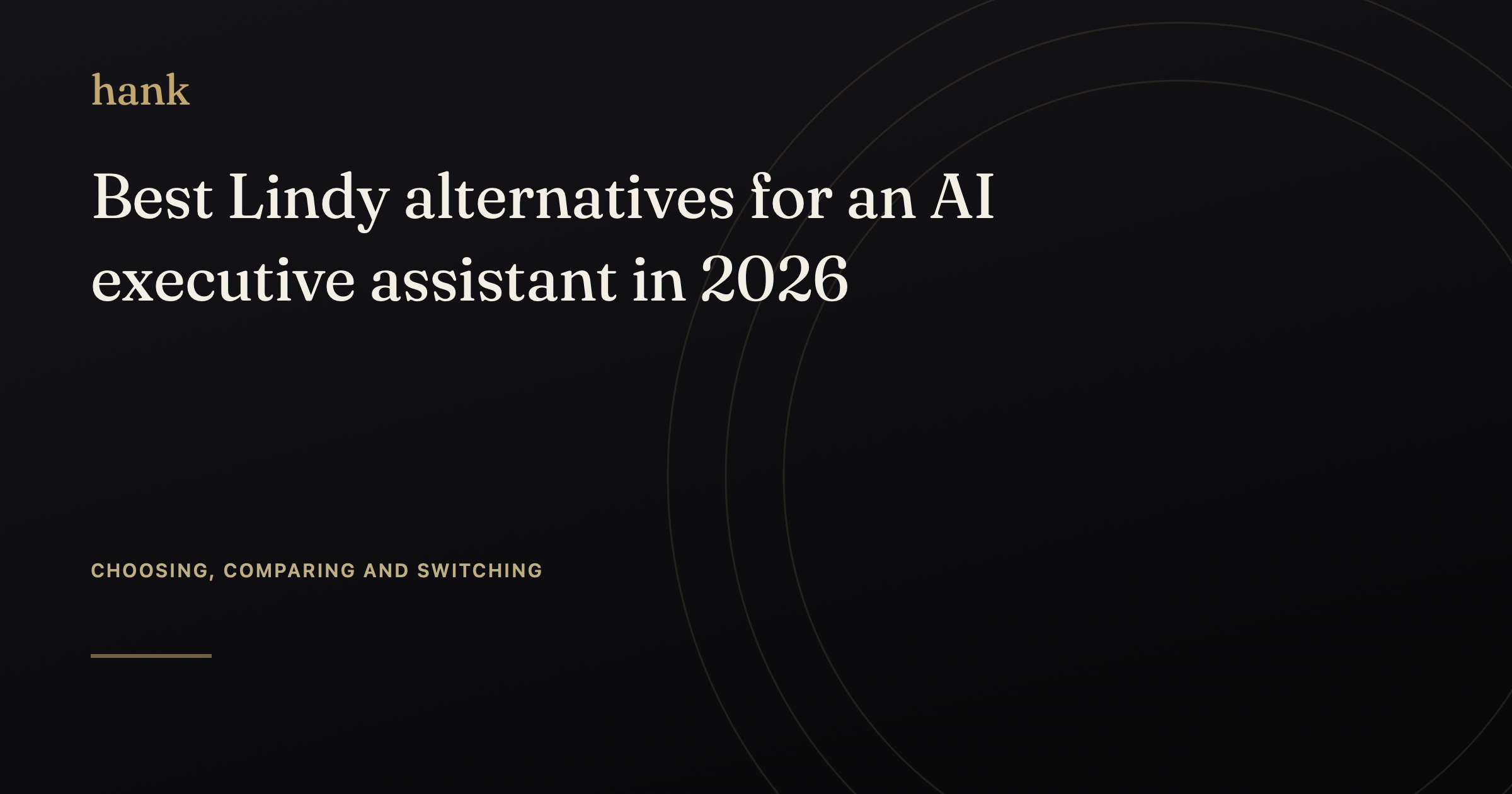 Best Lindy alternatives for an AI executive assistant in 2026 — Digital Hank
