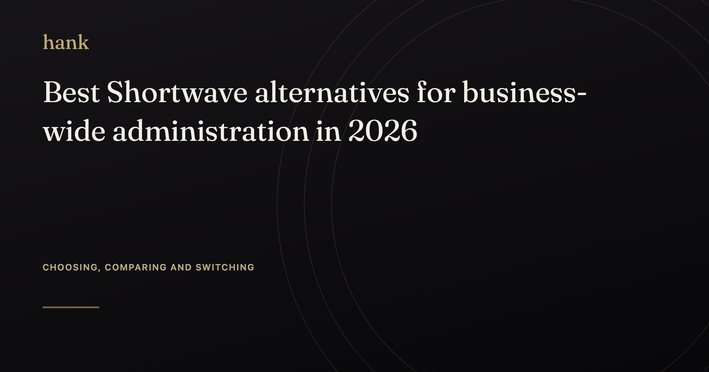Best Shortwave alternatives for business-wide administration in 2026 — Digital Hank