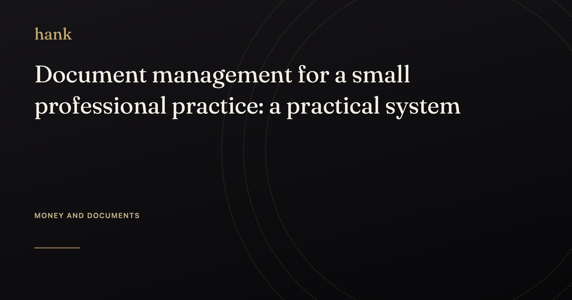 Document management for a small professional practice: a practical system — Digital Hank
