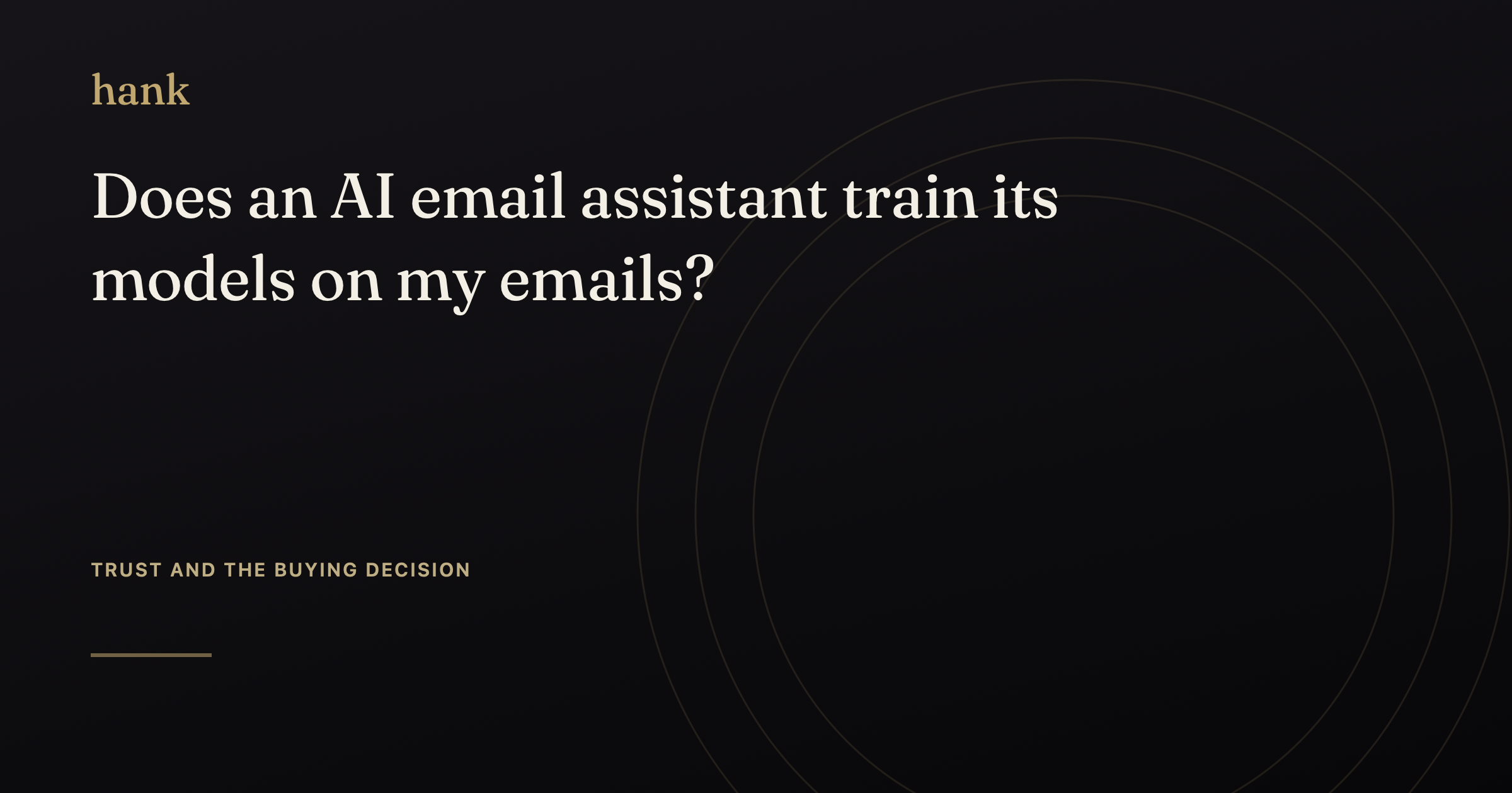 Does an AI email assistant train its models on my emails? — Digital Hank