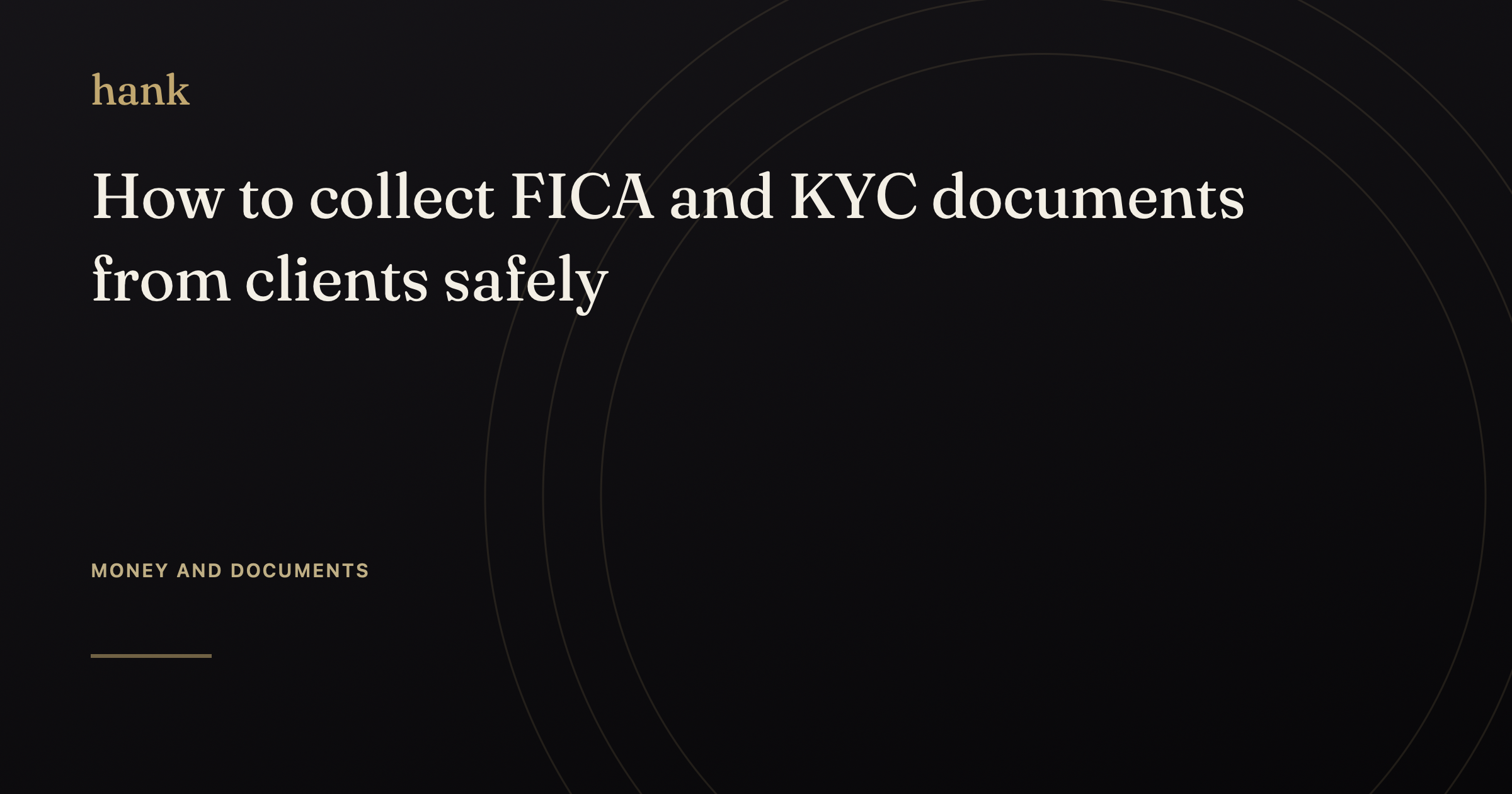 How to collect FICA and KYC documents from clients safely — Digital Hank