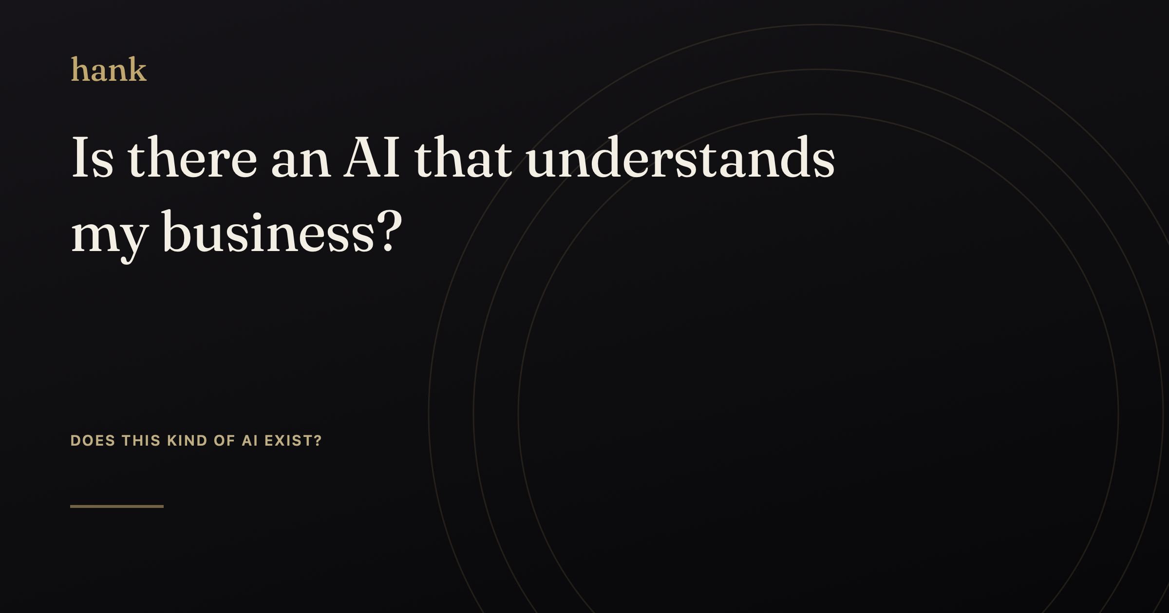 Is there an AI that understands my business? — Digital Hank